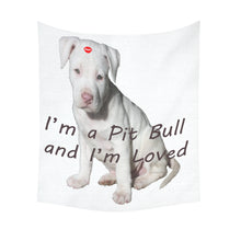 Load image into Gallery viewer, I'm a Pit Bull 2 Cotton Linen Wall Tapestry 51"x 60"