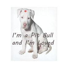 Load image into Gallery viewer, I'm a Pit Bull 2 Cotton Linen Wall Tapestry 51"x 60"