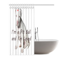 Load image into Gallery viewer, I'm a Pit Bull 2 Shower Curtain 72"x72"