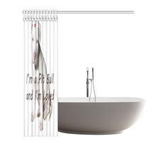Load image into Gallery viewer, I'm a Pit Bull 2 Shower Curtain 72"x72"