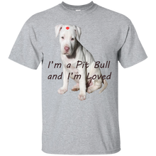 Load image into Gallery viewer, I&#39;m a Pit Bull G200 Gildan Ultra Cotton T-Shirt