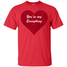 Load image into Gallery viewer, You&#39;re My Everything G200 Gildan Ultra Cotton T-Shirt