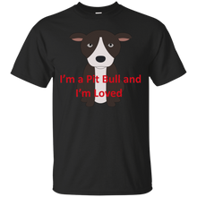 Load image into Gallery viewer, I&#39;m a Pit Bull G200 Gildan Ultra Cotton T-Shirt