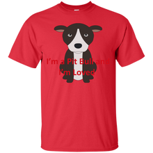 Load image into Gallery viewer, I&#39;m a Pit Bull G200 Gildan Ultra Cotton T-Shirt